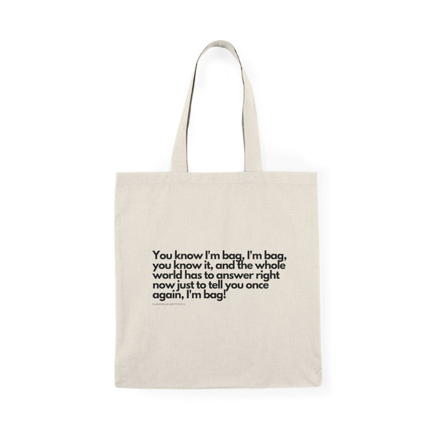 Shopping Bag | Funny tote | You know I'm bag | Reusable bag | original tote bag