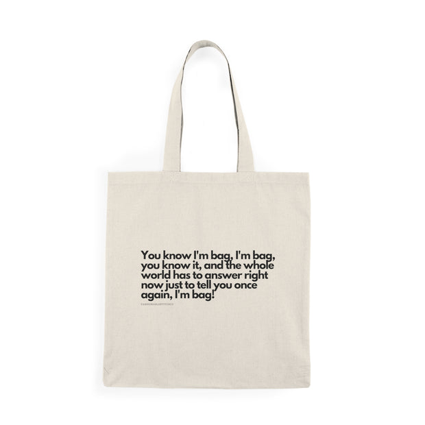 Shopping Bag | Funny tote | You know I'm bag | Reusable bag | original tote bag