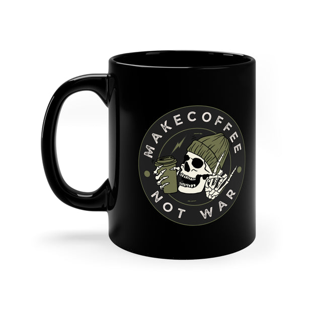 Make Coffee Not War 11oz Black Mug