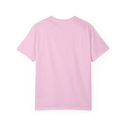 Make Your Dreams Happen Fashion For Male And Female Unisex Garment-Dyed T-shirt