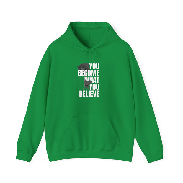 You Become What You Believe Fashion For Male Unisex Heavy Blend™ Hooded Sweatshirt