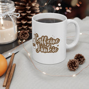 Caffeine Junkie Home And Living Equipment Ceramic Mug 11oz